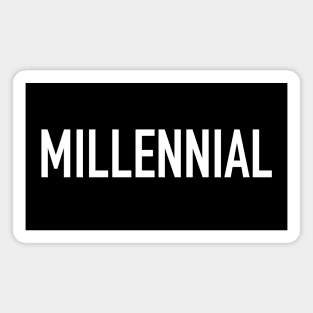 Millennial Magnet